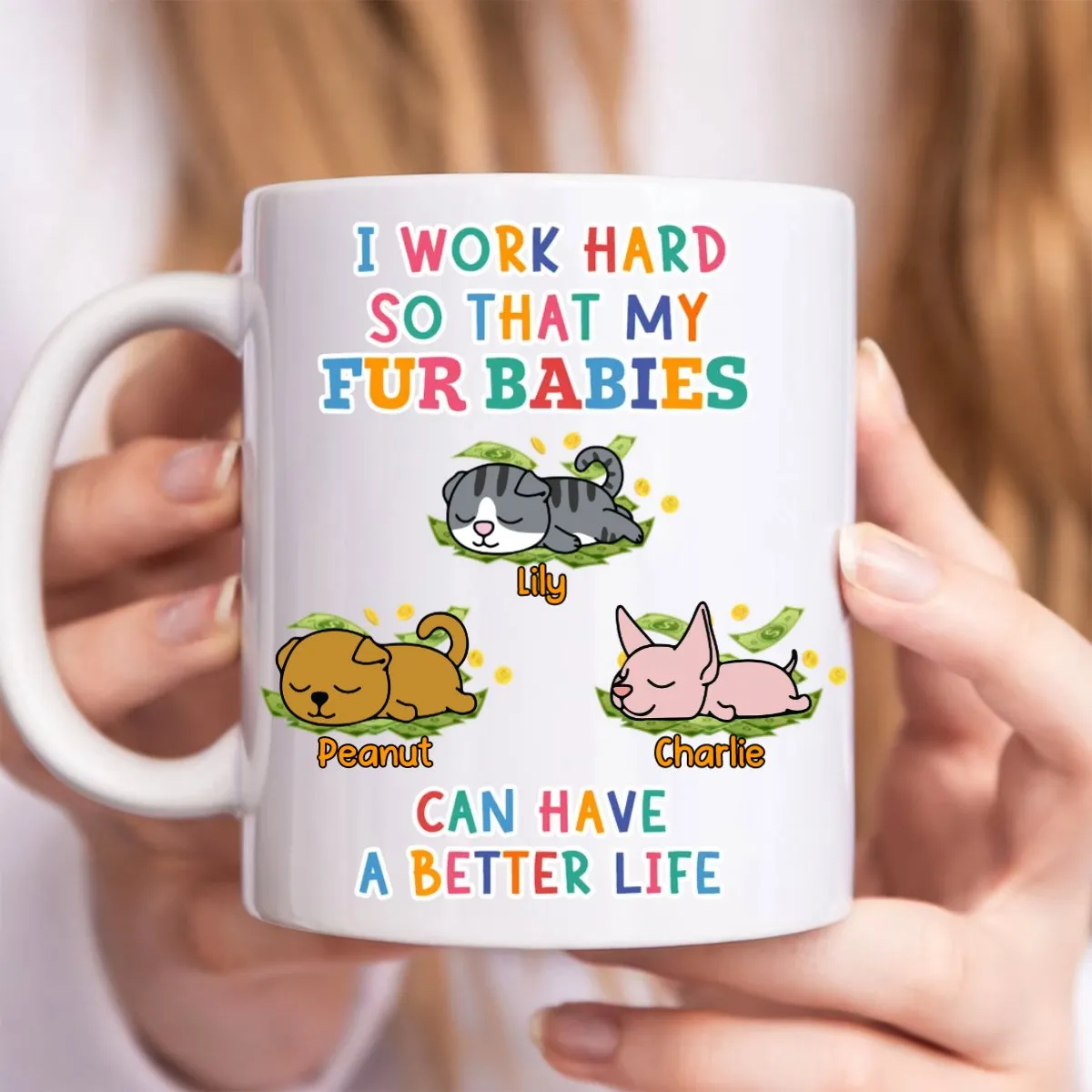 Cat Lovers - I Work Hard So That My Fur Baby - Personalized Mug