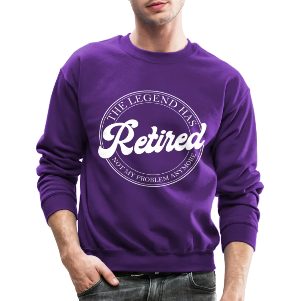 The Legend Has Retired Sweatshirt